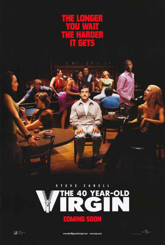 Resultado de imagen para 40 year old virgin movie poster
